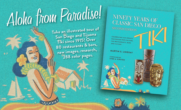 [Preorder] Ninety Years of Classic San Diego Tiki, 2nd Edition